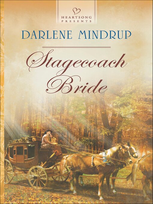 Title details for Stagecoach Bride by Darlene Mindrup - Available